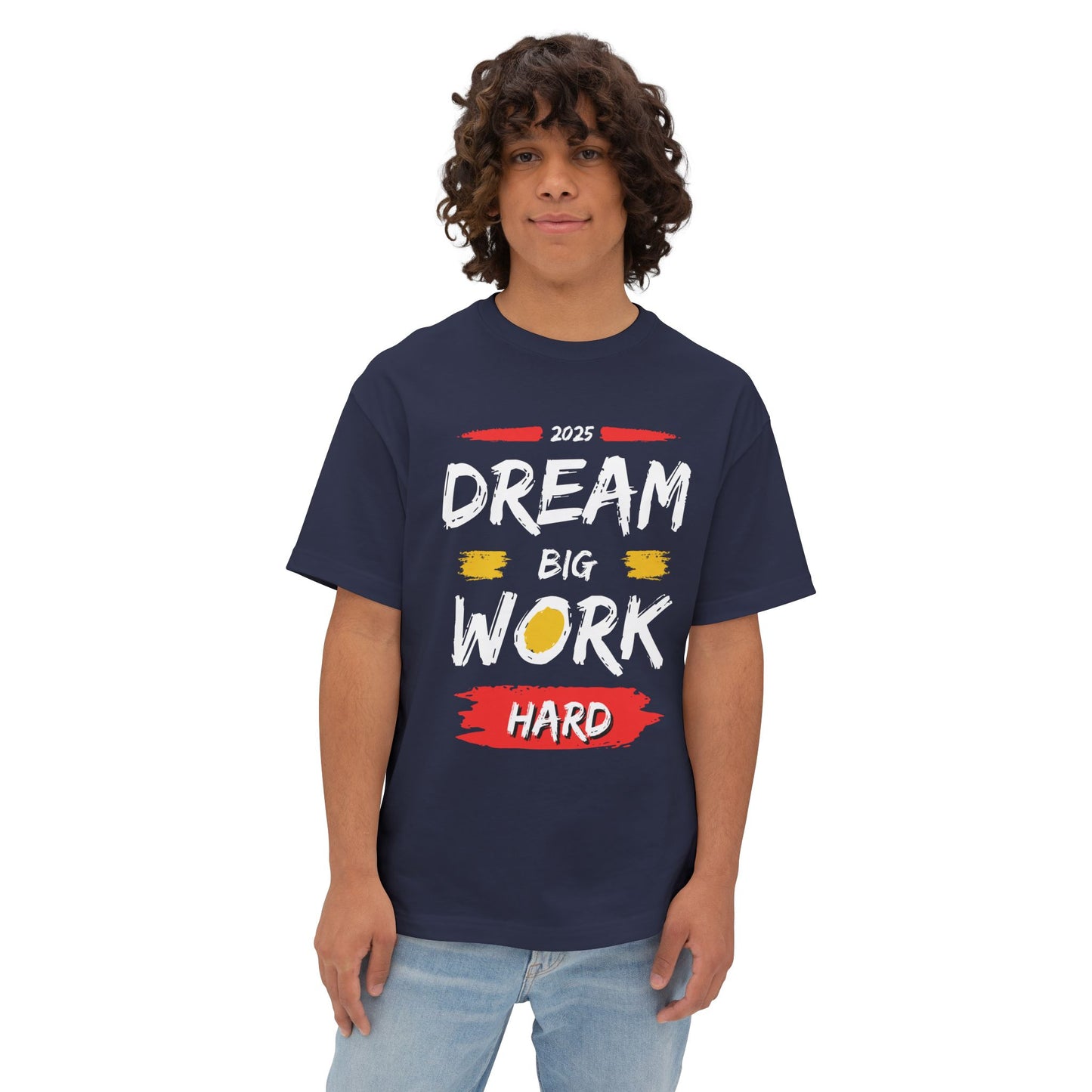 Dream big work hard  T-Shirt