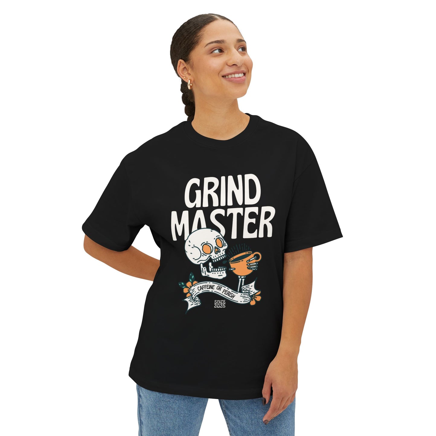 Grind Master caffeine or perish  T-Shirt