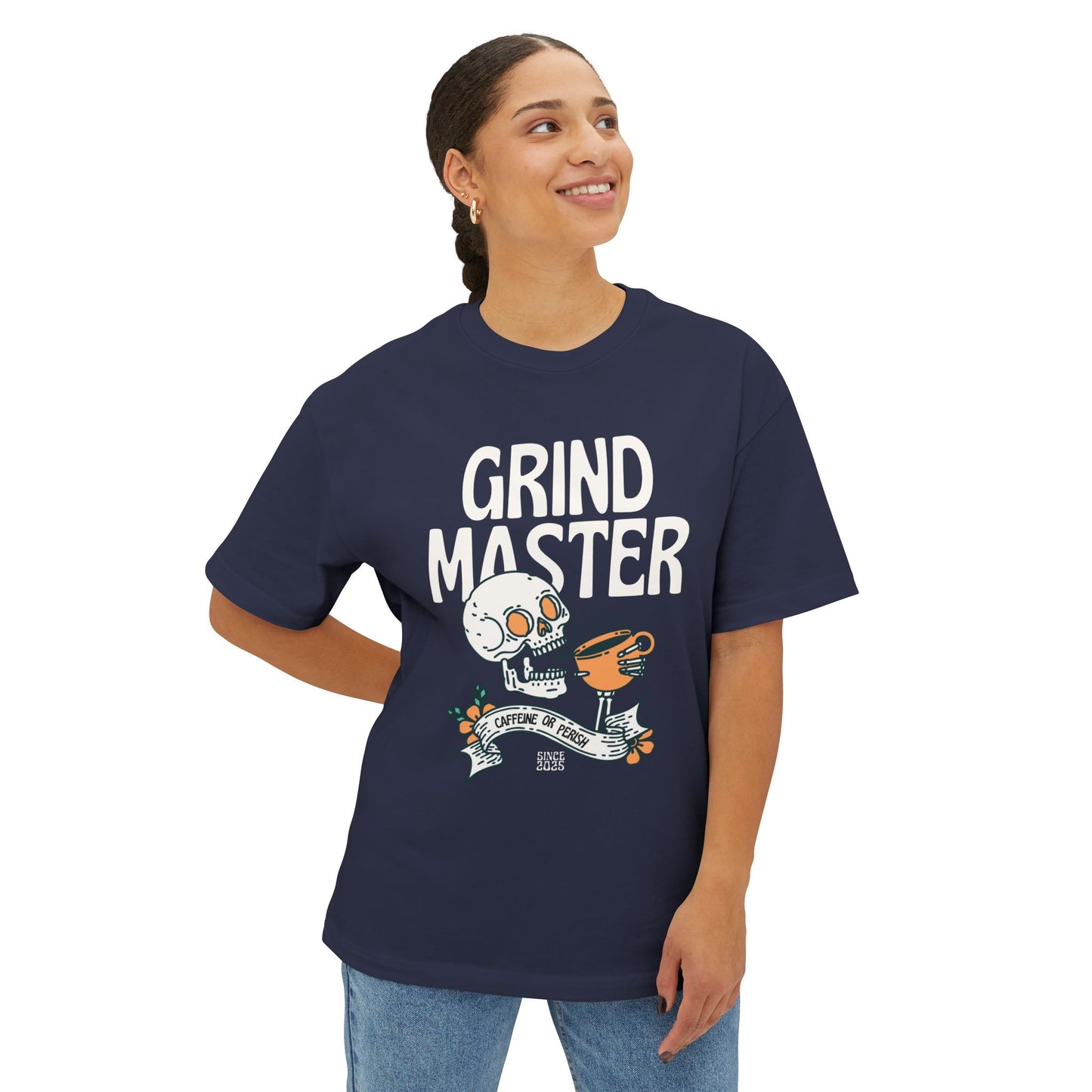 Grind Master caffeine or perish  T-Shirt